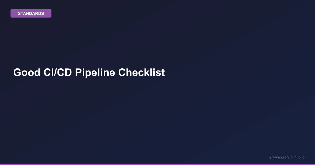 [standards/06] 好的 CI/CD Pipeline 需要什麼？